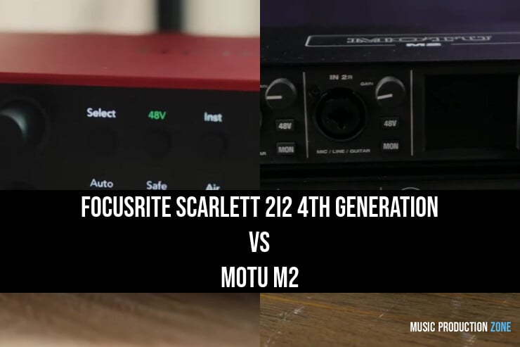 Focusrite Scarlett 2i2 4th Generation versus MOTU M2